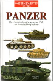 Panzer: Die wichtigsten Kampffahrzeuge der Welt vom Ersten Weltkrieg bis heute Panzer: Die wichtigsten Kampffahrzeuge der Welt vom Ersten Weltkrieg bis heute