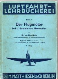 Der Flugmotor. 1: Bauteile und Baumuster. 