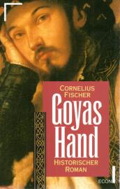 Goyas Hand. 