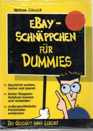 eBay-Schnäppchen für Dummies: Das Geschäft Ihres Lebens! Sicher Shoppen: eBay-Schnäppchen für Dummies: Das Geschäft Ihres Lebens! Sicher Shoppen: