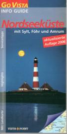 Nordseeküste mit Sylt, Föhr und Amrum - aktualisierte Auflage 2006