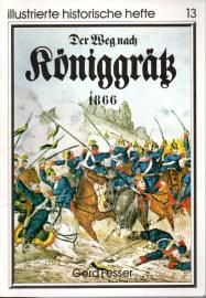 Der Weg nach Königgrätz 1866