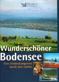 Wunderschöner Bodensee: Eine Entdeckungsreise durch drei Länder Wunderschöner Bodensee: Eine Entdeckungsreise durch drei Länder