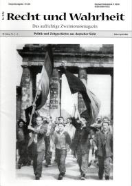Recht und Wahrheit. Das aufrichtige Zweimonatsmagazin 22. Jg. Nr. 3+4