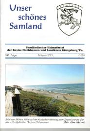 Unser schönes Samland. 245. Folge (I/2025), Frühjahr 2025 Unser schönes Samland. 245. Folge (I/2025), Frühjahr 2025