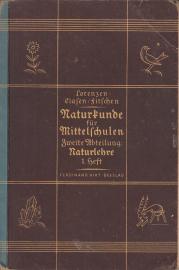 Naturkunde für Mittelschulen. Zweite Abteilung: Naturlehre 1. Heft 
