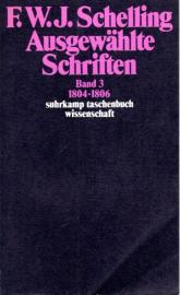 Ausgewählte Schriften in 6 Bänden: Band 3: 1804–1806 Ausgewählte Schriften in 6 Bänden: Band 3: 1804–1806