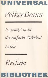 Es genügt nicht die einfache Wahrheit : Notate Es genügt nicht die einfache Wahrheit : Notate