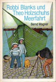 Robbi Blanks und Theo Holzschuhs Meerfahrt. Robbi Blanks und Theo Holzschuhs Meerfahrt.