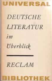 Deutsche Literatur im Überblick.