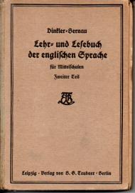 Lehr- und Lesebuch der englischen Sprache für Mittelschulen. Zweiter Teil. Lehr- und Lesebuch der englischen Sprache für Mittelschulen. Zweiter Teil.
