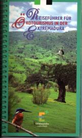 Reiseführer für Ökotourismus in der Extremadura Reiseführer für Ökotourismus in der Extremadura