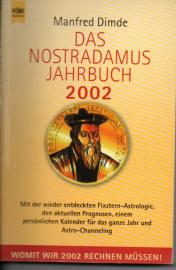 Das Nostradamus-Jahrbuch 2002 Das Nostradamus-Jahrbuch 2002