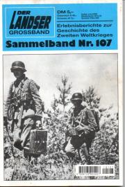 Sammelband 107: Lenker der grauen Wölfe / Fallschirmjäger in den Ardennen 
