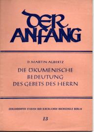 Die ökumenische Bedeutung des Gebets des Herren