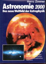 Astronomie 2000. Das neue Weltbild der Astrophysik
