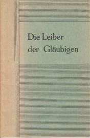 Die Leiber der Gläubigen 